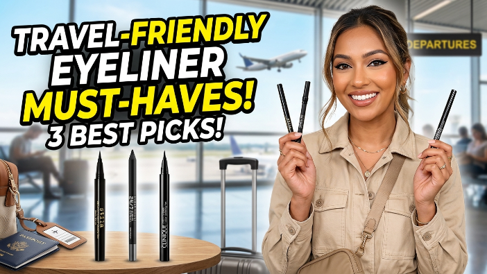 Travel-Friendly Eyeliner Must-Haves